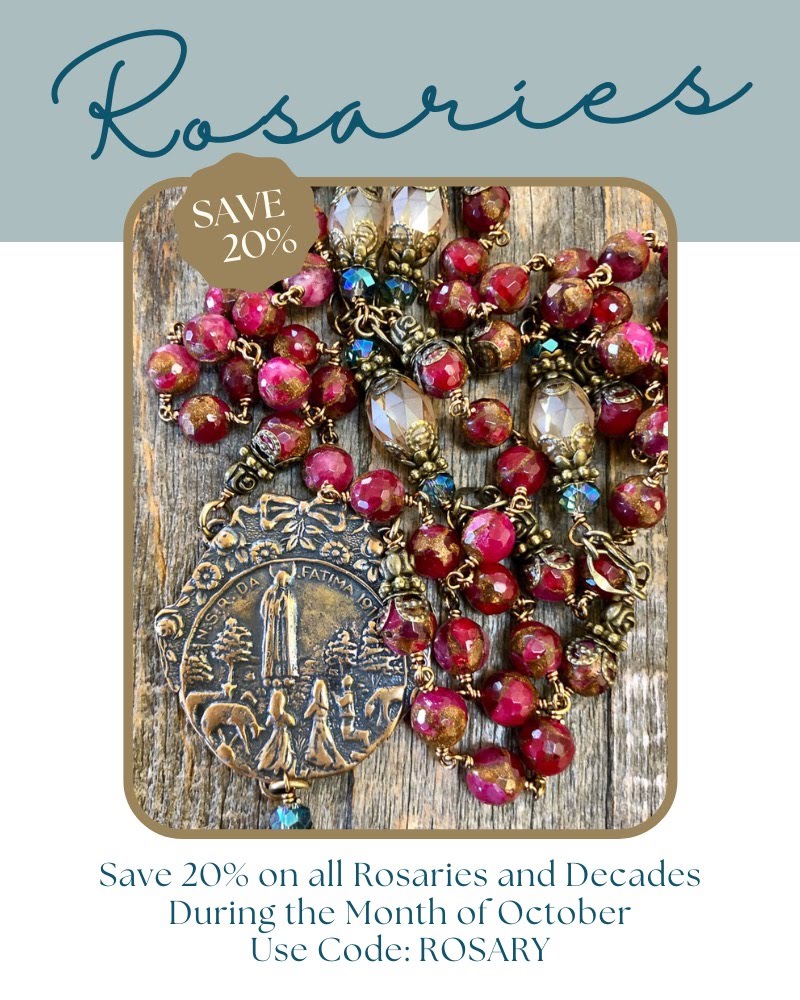 Rosaries - Save 20% on all Rosaries and Decades during October with code ROSARY